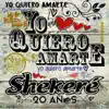 Shekeré Orquesta - Yo Quiero Amarte - Single